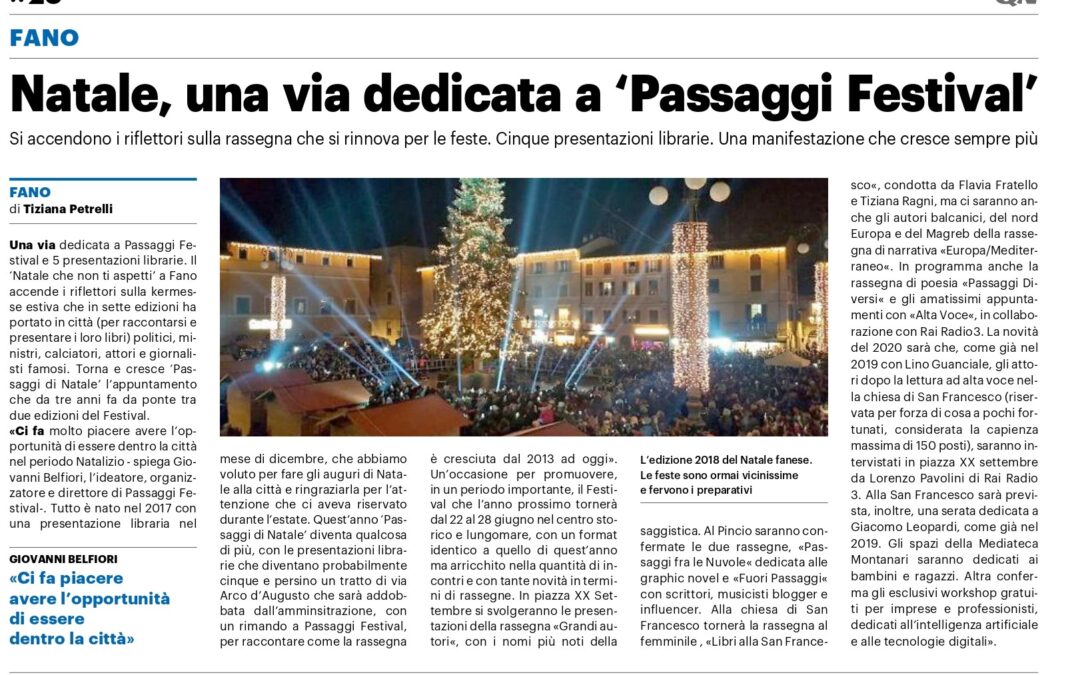 Il Resto del Carlino / Natale, una via dedicata a Passaggi Festival