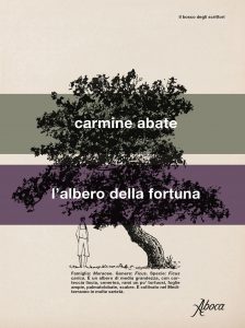 L’albero fortunato di Carmine Abate
