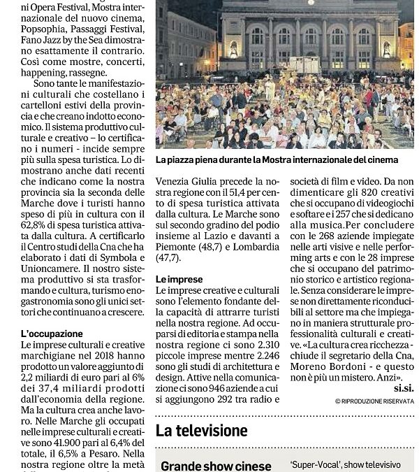 Corriere Adriatico / Qui la cultura fa turismo sviluppa imprese e lavoro