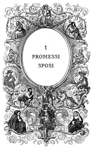 I Promessi Sposi: il vero come oggetto e la nascita di un classico