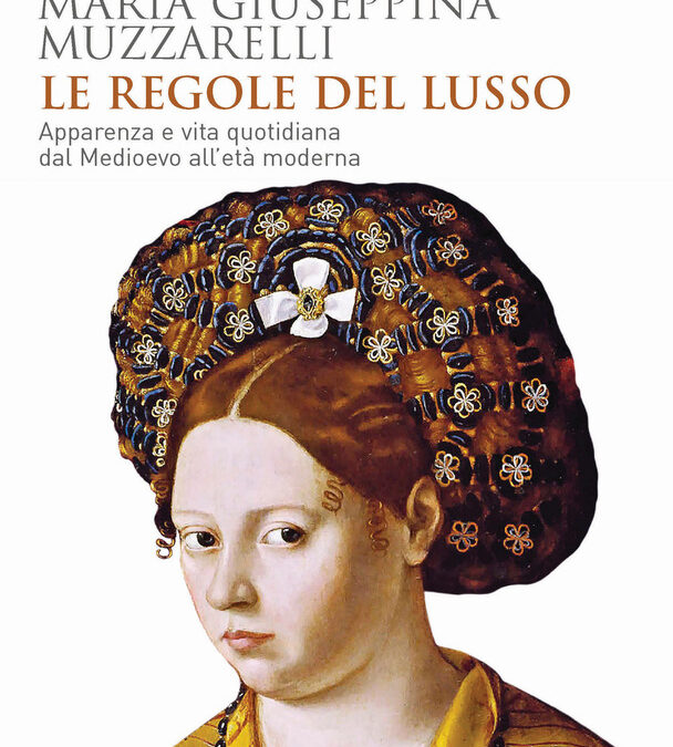 Maria Giuseppina Muzzarelli presenta “Le regole del lusso” edito da il Mulino