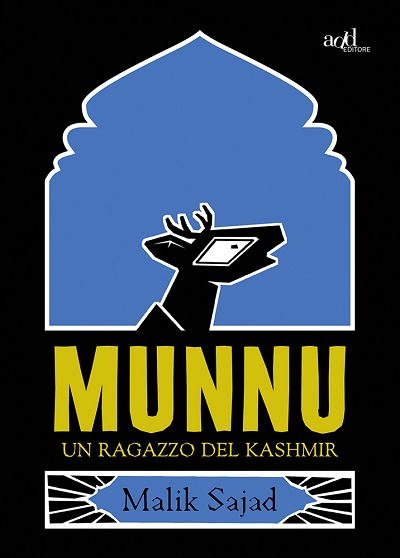 Munnu. Un ragazzo del Kashmir di Malik Sajad