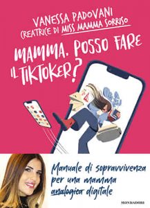 Mamma_posso_fare_il_tiktoker_Vanessa_Padovani