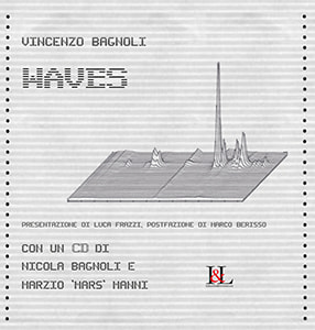 Waves di Vincenzo Bagnoli, Industria & Letteratura