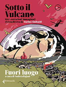 Sotto il vulcano, Feltrinelli