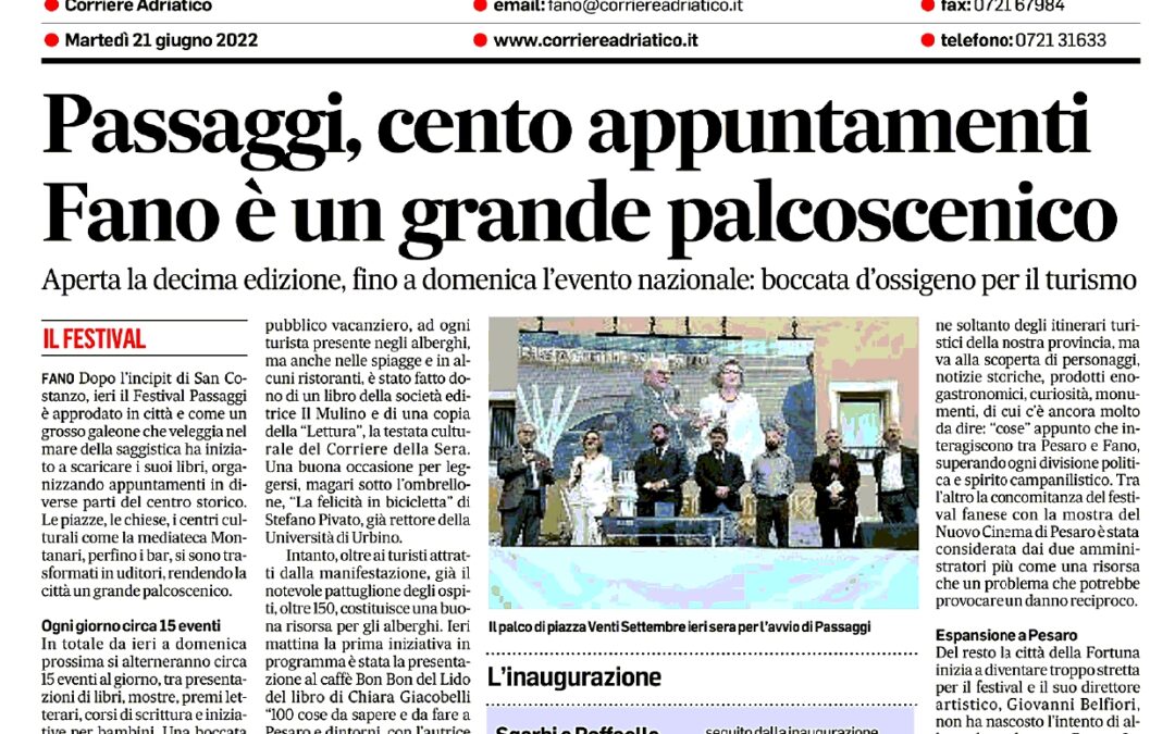 Corriere Adriatico (ed. Pesaro) – Passaggi cento appuntamenti Fano e un grande palcoscenico