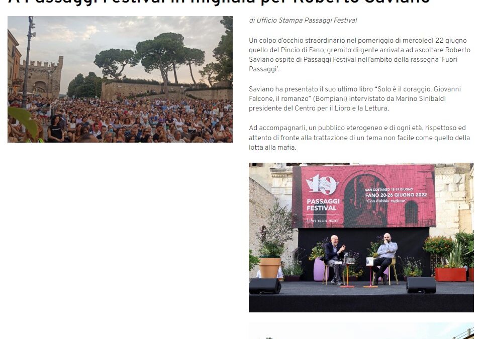Primo Comunicazione – A Passaggi Festival in migliaia per Roberto Saviano