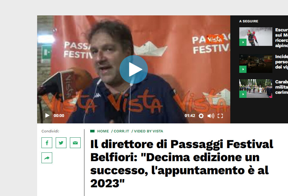 Corriere di Rieti – Il direttore di Passaggi Festival Belfiori: “Decima edizione un successo, l’appuntamento è al 2023”