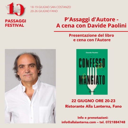 Passaggi Festival, la terza giornata a Fano: tra gli ospiti Roberto Saviano, Mario Giordano e  Maura Gancitano. Novità: la cena del festival con Davide Paolini e la nuova rassegna Fuori Passaggi aMare.