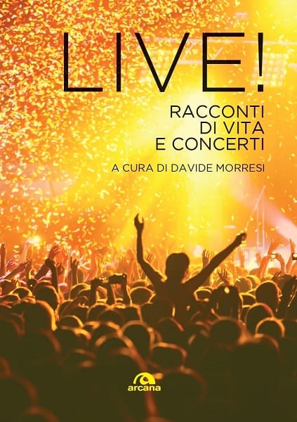 Live! Racconti di vita e concerti