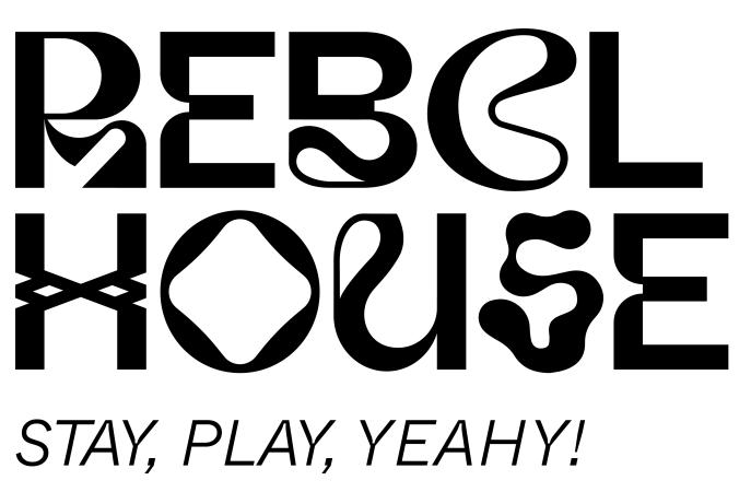 REBEL HOUSE