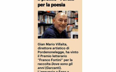Il Giorno – A Gian Mario Villalta il premio “Fortini” per la poesia