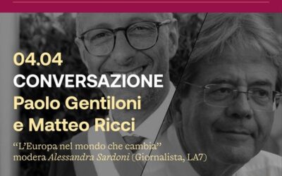 Giovedì 4 aprile Paolo Gentiloni e Matteo Ricci dialogano sull’Europa