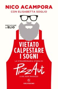 Vietato calpestare i sogni-Nico Acampora