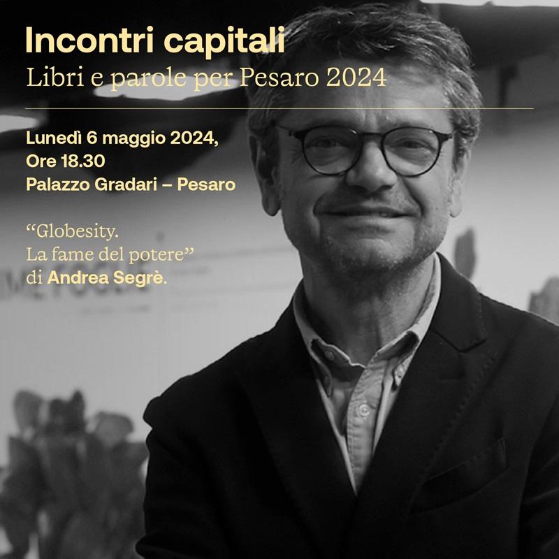 A ‘Incontri capitali’ il romanzo d’esordio di Andrea Segrè