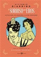 Il sorriso dell’eros-Vittorio Giardino, Giovanni Barbieri