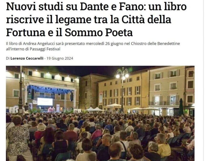 CentroPagina_Nuovi studi su Dante e Fano: un libro riscrive il legame tra la città della Fortuna e il Sommo Poeta