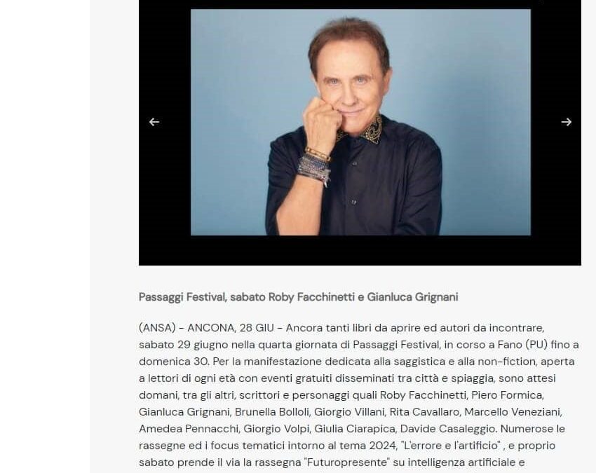 L’Arena- Passaggi Festival, sabato Roby Facchinetti e Gianluca Grignani