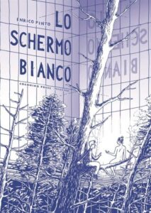 Lo schermo bianco-Enrico Pinto