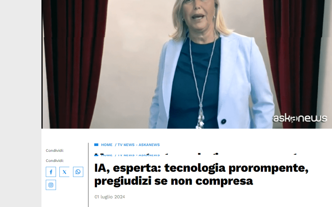 Libero Quotidiano- IA, esperta: tecnologia prorompente, pregiudizi se non compresa