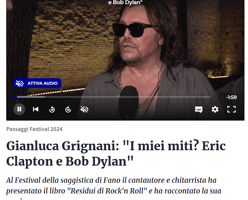 RaiNews-Gianluca Grignani: “I miei miti? Eric Clapton e Bob Dylan”