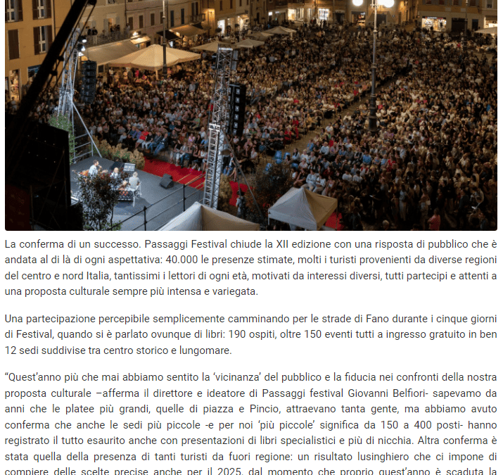 Vivere Fano-Passaggi Festival, un successo sopra le aspettative: 40 mila le presenze. Già fissate le date del 2025, ma prima la nuova convenzione con Fano