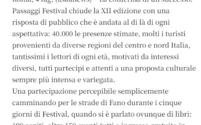Il Corriere di Bologna-“Passaggi Festival”: 40.000 presenze a Fano, aumenta flusso turismo culturale