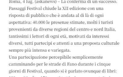 Venezia24-“Passaggi Festival”: 40.000 presenze a Fano, aumenta flusso turismo culturale