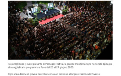 Primocomunicazione.it – Passaggi Festival 2025 cerca volontari: un’occasione unica